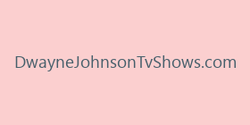 DwayneJohnsonTvShows.com