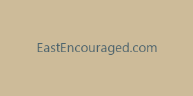 EastEncouraged.com