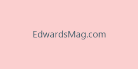 EdwardsMag.com