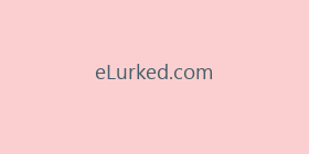 eLurked.com