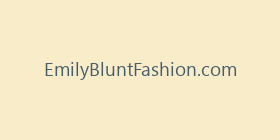 EmilyBluntFashion.com