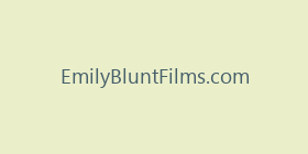 EmilyBluntFilms.com