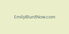 EmilyBluntNow.com