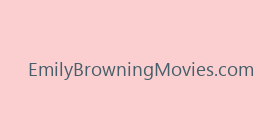EmilyBrowningMovies.com