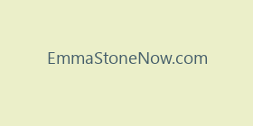EmmaStoneNow.com