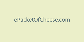 ePacketOfCheese.com