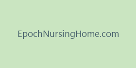 EpochNursingHome.com