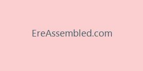 EreAssembled.com