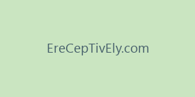 EreCepTivEly.com