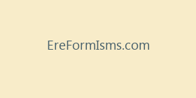 EreFormIsms.com
