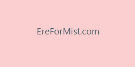 EreForMist.com