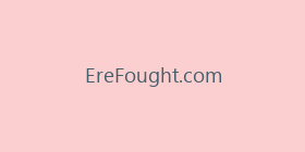 EreFought.com