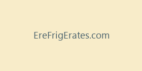 EreFrigErates.com