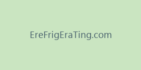 EreFrigEraTing.com