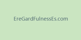 EreGardFulnessEs.com
