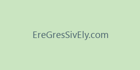 EreGresSivEly.com