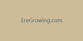EreGrowing.com