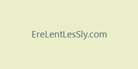 EreLentLesSly.com