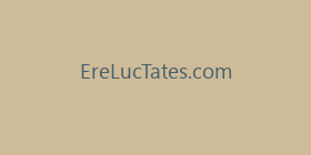 EreLucTates.com
