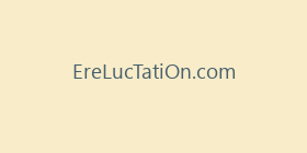EreLucTatiOn.com