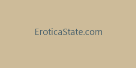 EroticaState.com