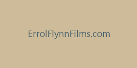 ErrolFlynnFilms.com