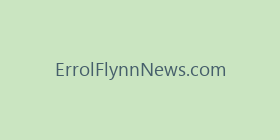 ErrolFlynnNews.com