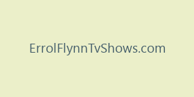 ErrolFlynnTvShows.com