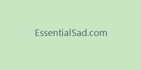 EssentialSad.com