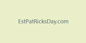 EstPatRicksDay.com