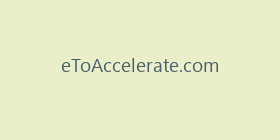 eToAccelerate.com