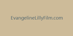 EvangelineLillyFilm.com