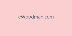 eWoodman.com