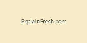 ExplainFresh.com