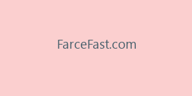 FarceFast.com
