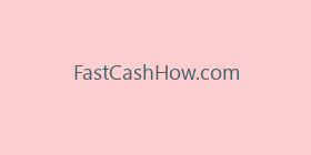 FastCashHow.com