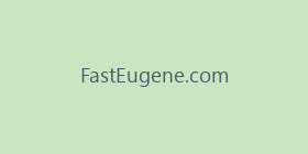 FastEugene.com