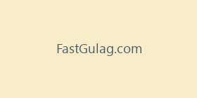 FastGulag.com
