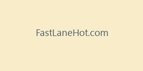 FastLaneHot.com