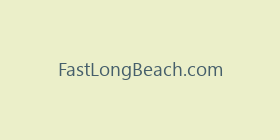 FastLongBeach.com