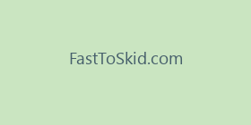 FastToSkid.com