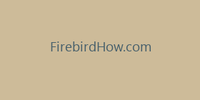 FirebirdHow.com