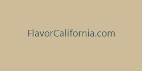 FlavorCalifornia.com