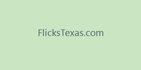 FlicksTexas.com
