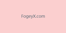 FogeyX.com
