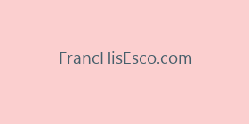 FrancHisEsco.com