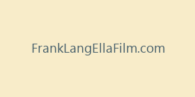 FrankLangEllaFilm.com