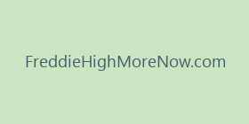 FreddieHighMoreNow.com