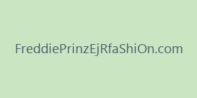 FreddiePrinzEjRfaShiOn.com