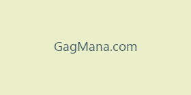 GagMana.com